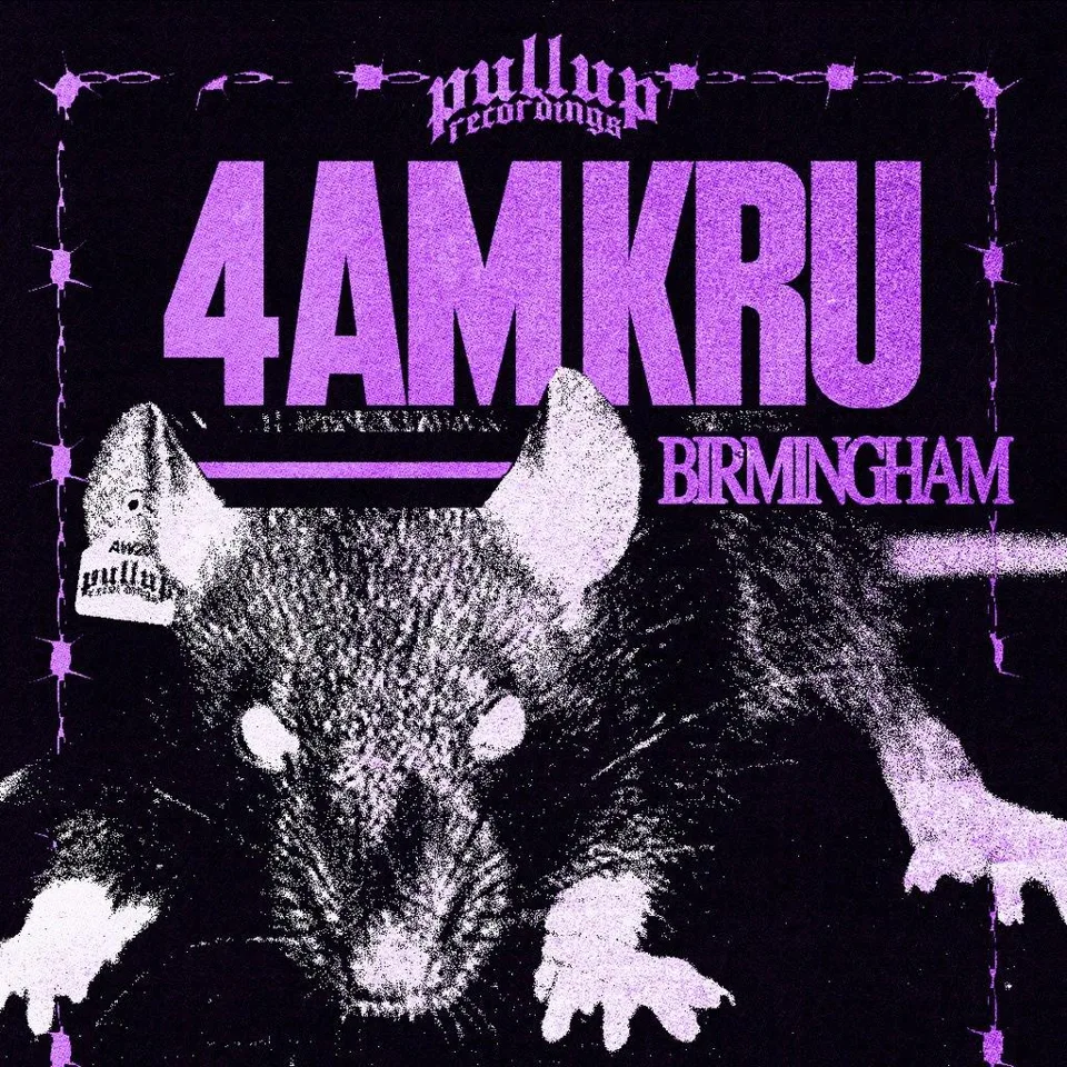 Poster: PullUp Recordings: 4AM Kru - Birmingham